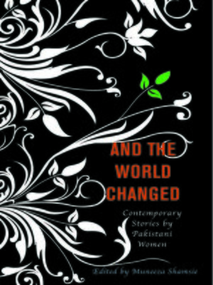 cover image of And the World Changed